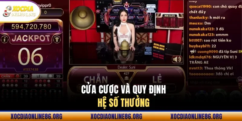 Cửa cược và quy định hệ số thưởng